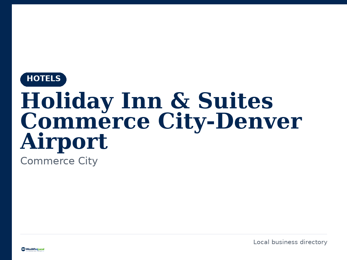 Holiday Inn & Suites Commerce City-Denver Airport