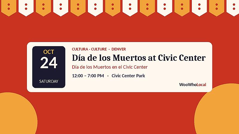 Día de los Muertos at Civic Center