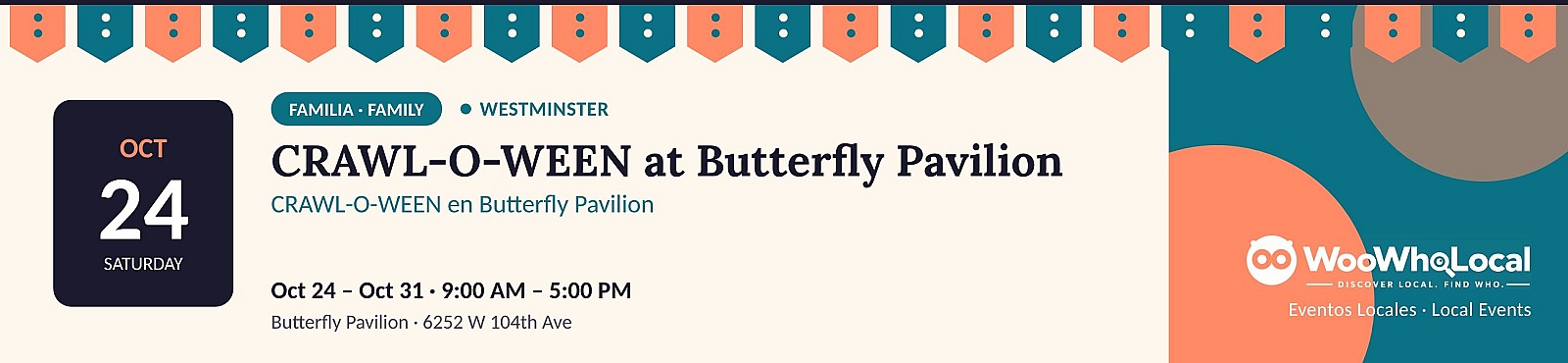 CRAWL-O-WEEN at Butterfly Pavilion
