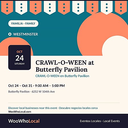 CRAWL-O-WEEN at Butterfly Pavilion