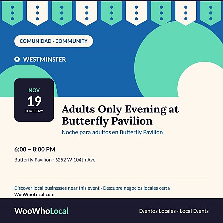 Adults Only Evening at Butterfly Pavilion