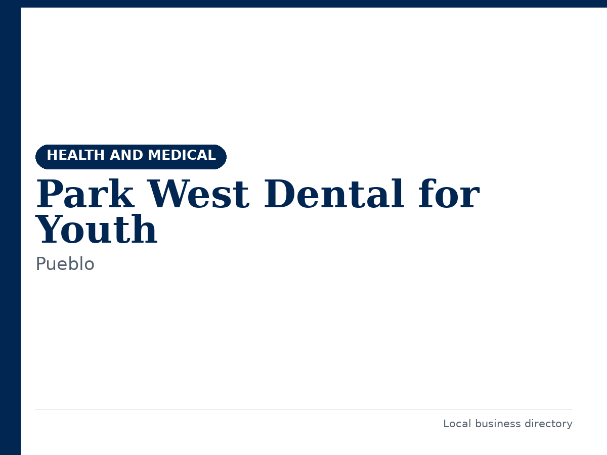 Park West Dental for Youth
