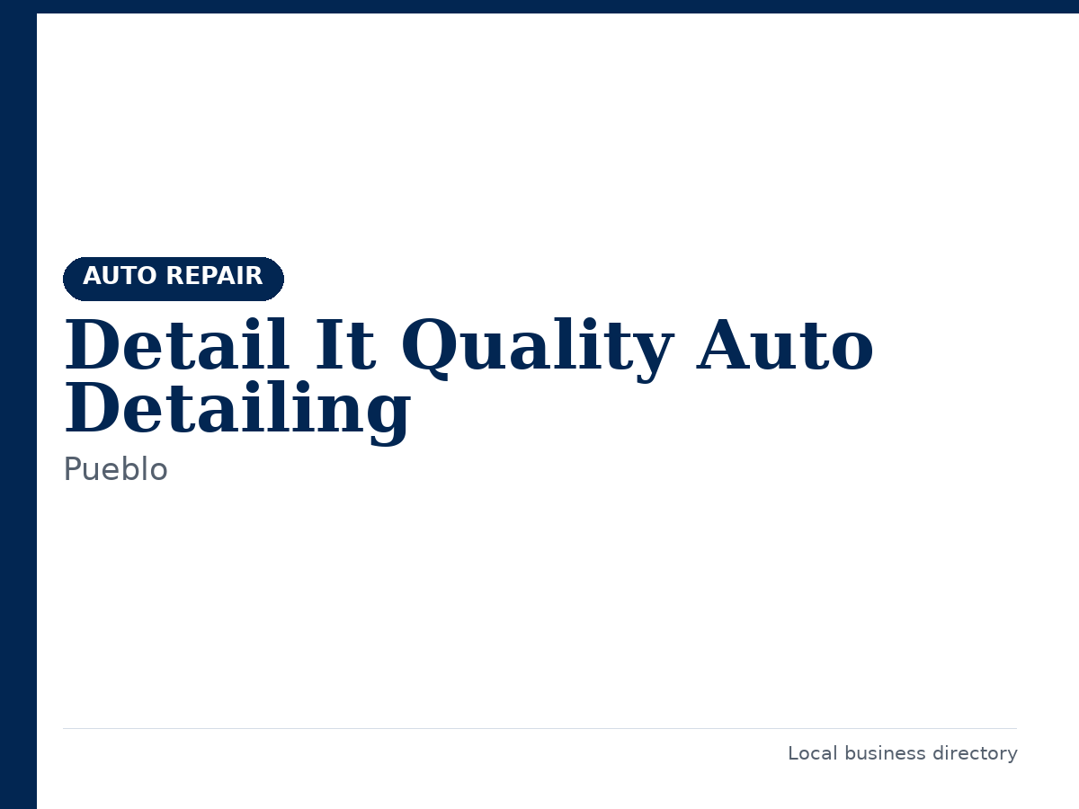 Detail It Quality Auto Detailing