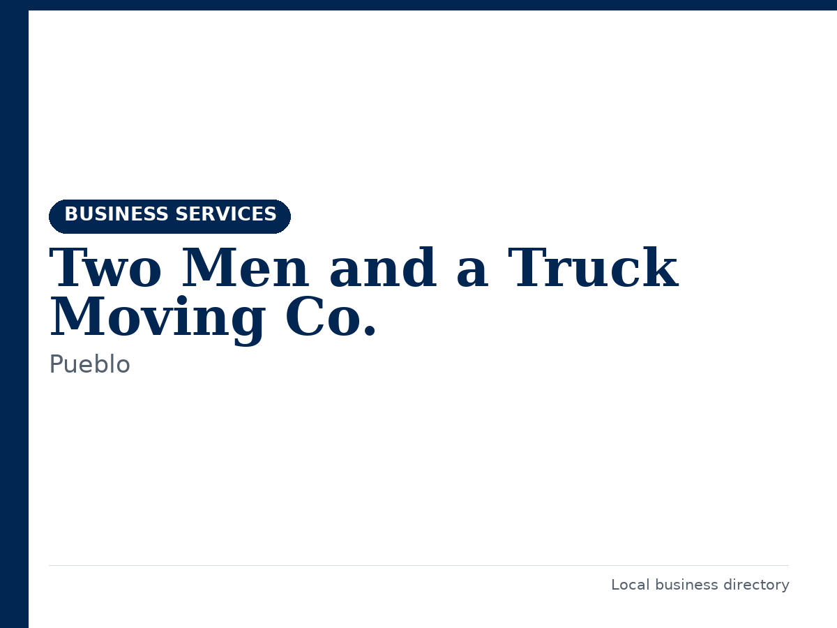 Two Men and a Truck Moving Co.