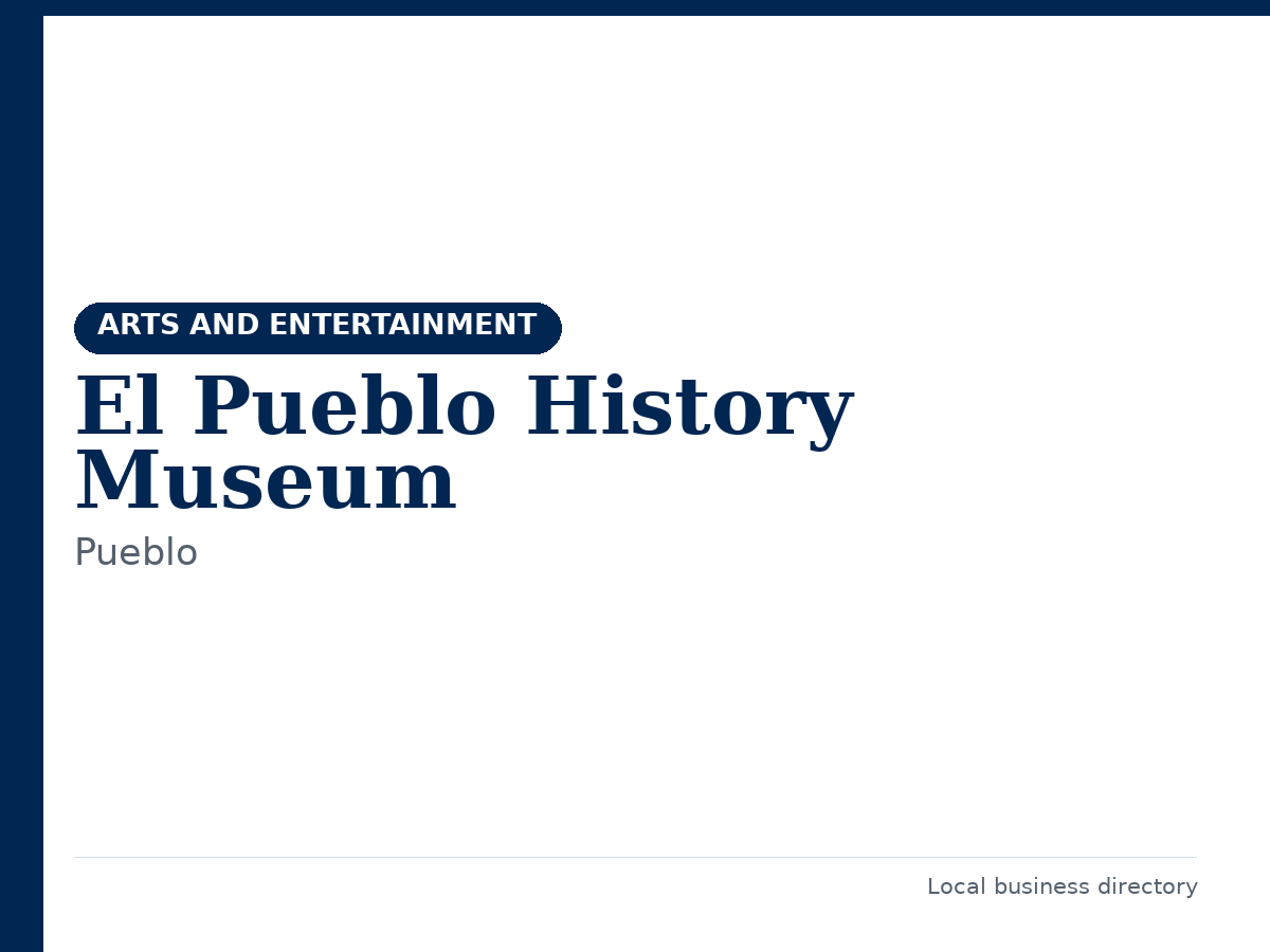 El Pueblo History Museum