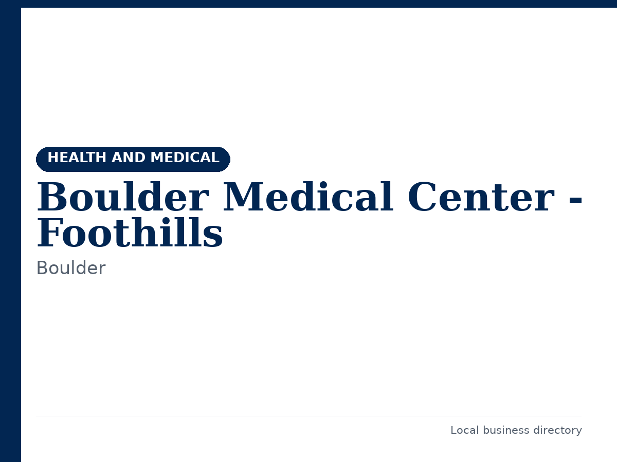 Boulder Medical Center - Foothills