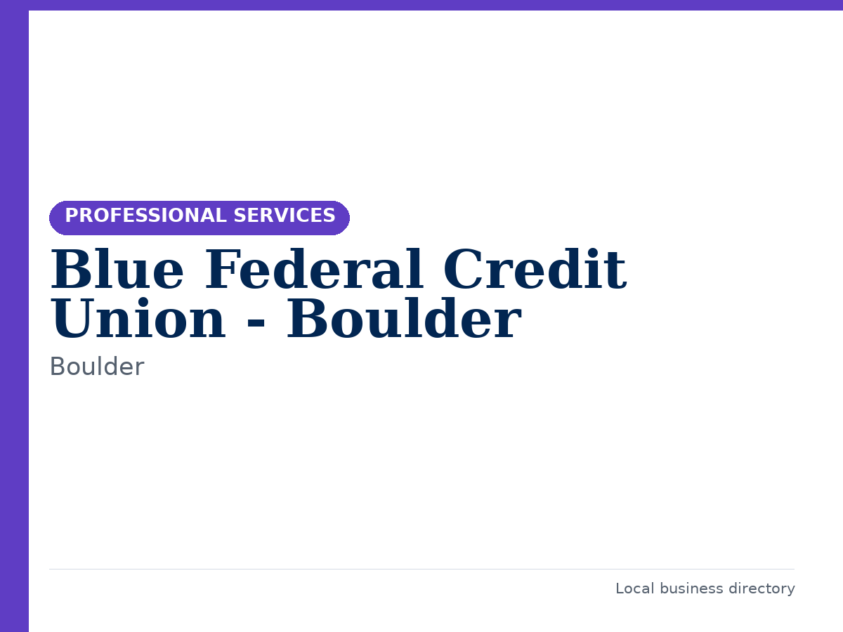 Blue Federal Credit Union - Boulder