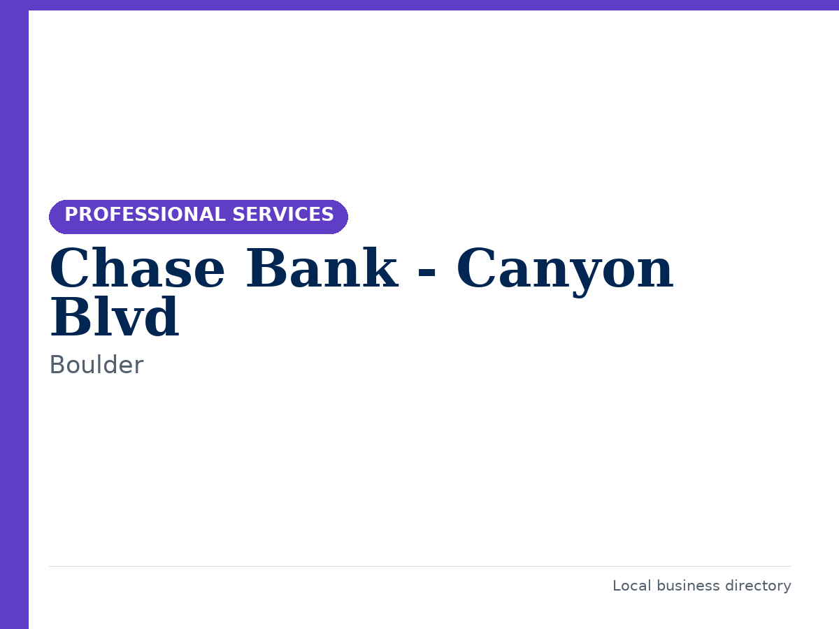 Chase Bank - Canyon Blvd