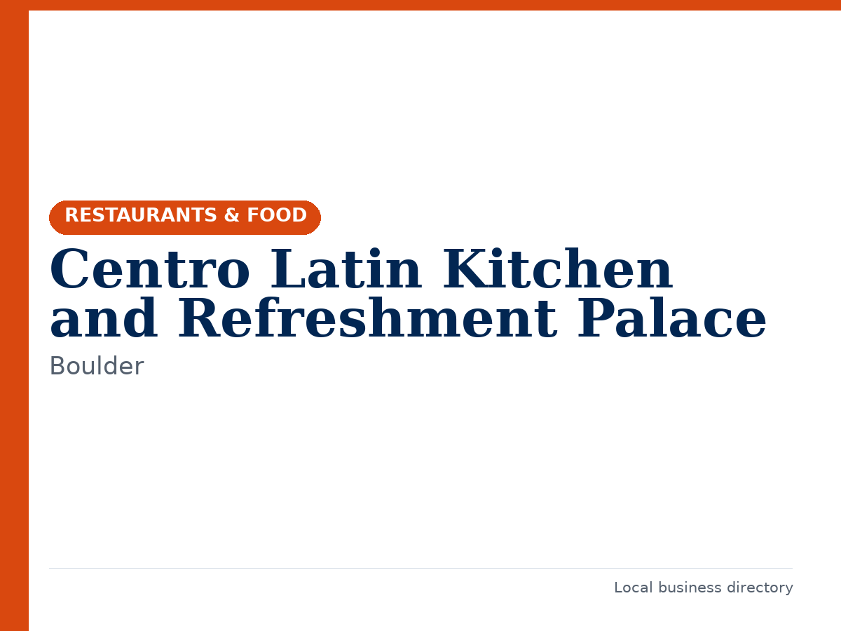 Centro Latin Kitchen and Refreshment Palace