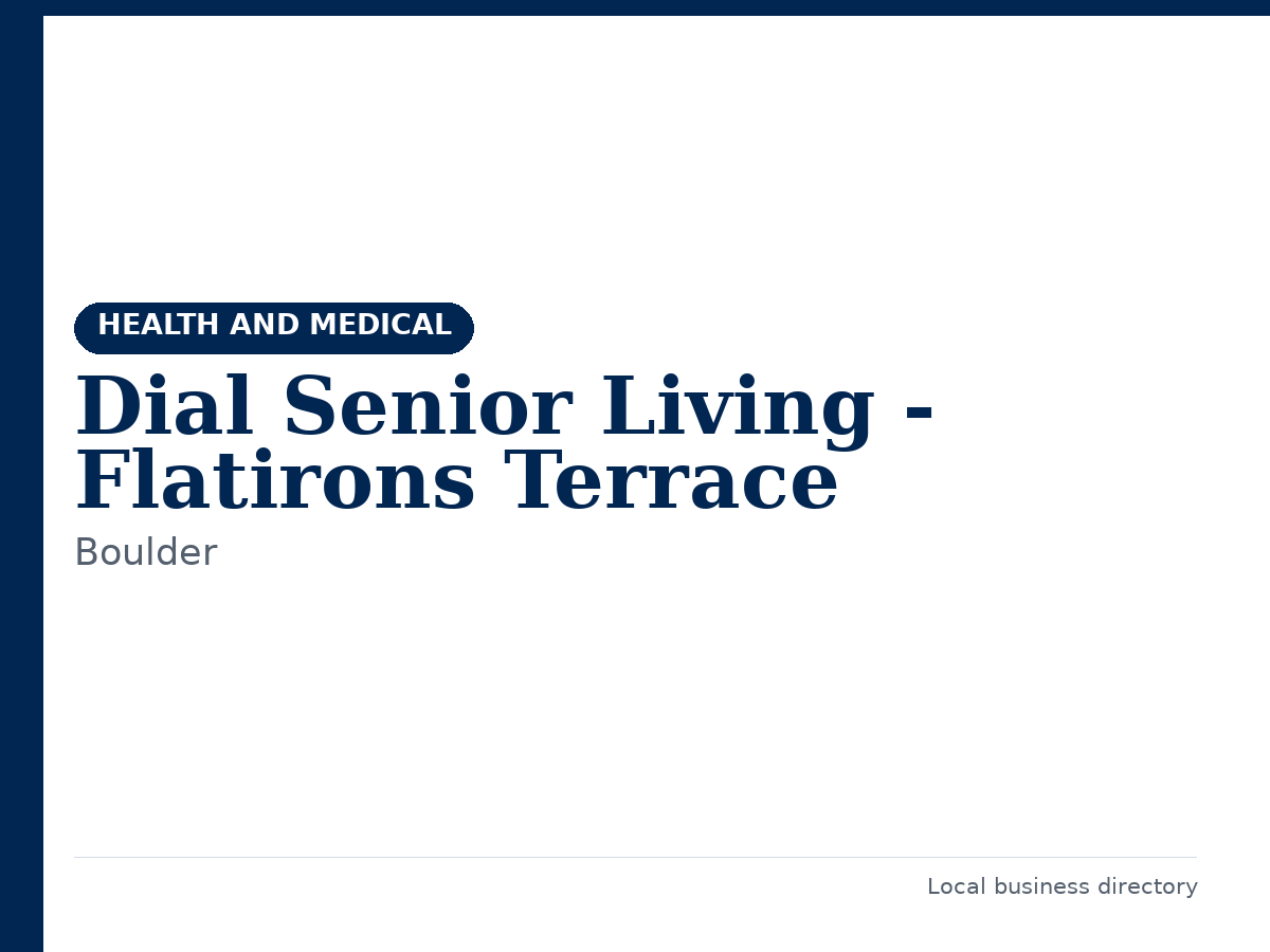 Dial Senior Living - Flatirons Terrace