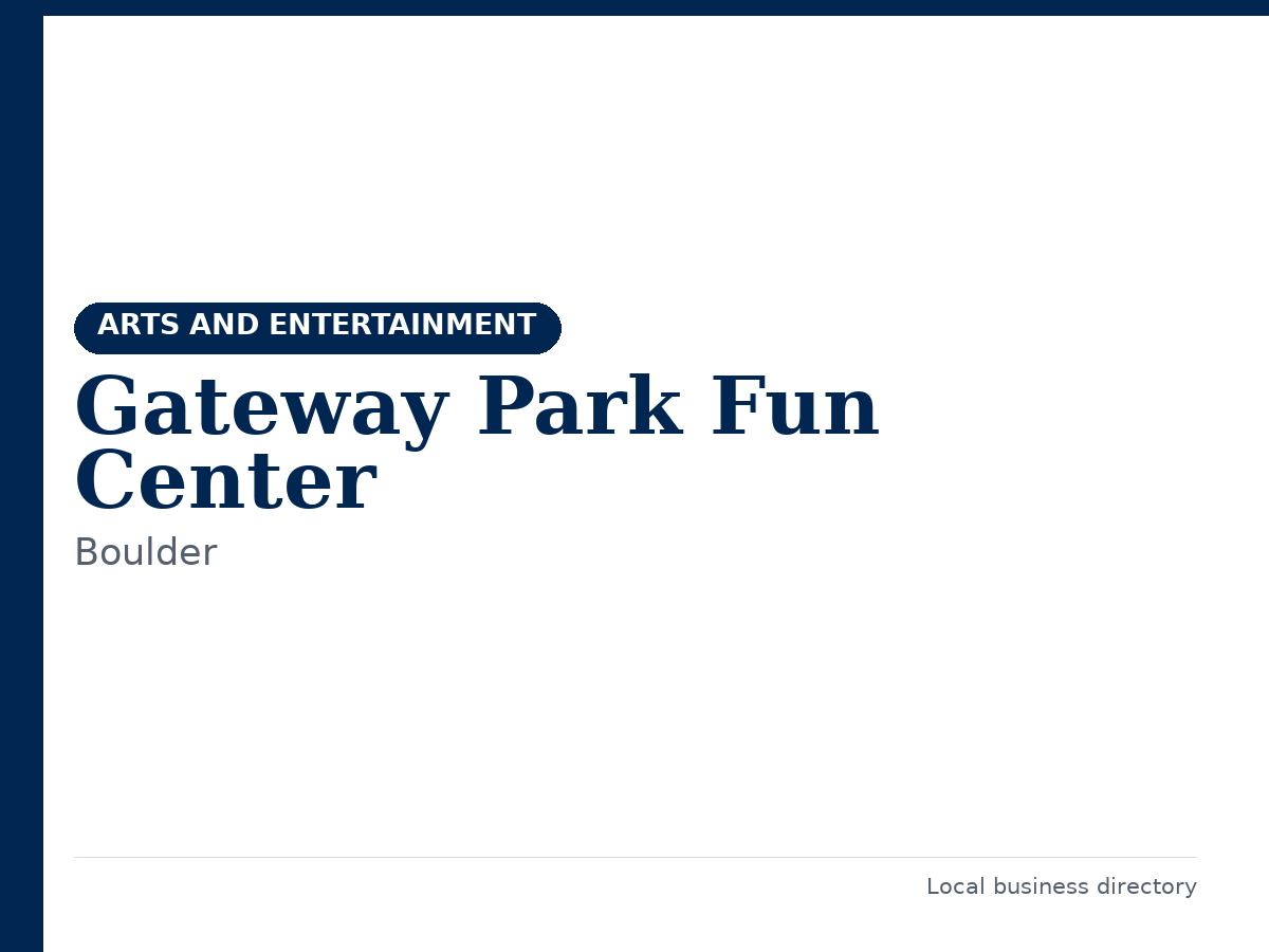 Gateway Park Fun Center
