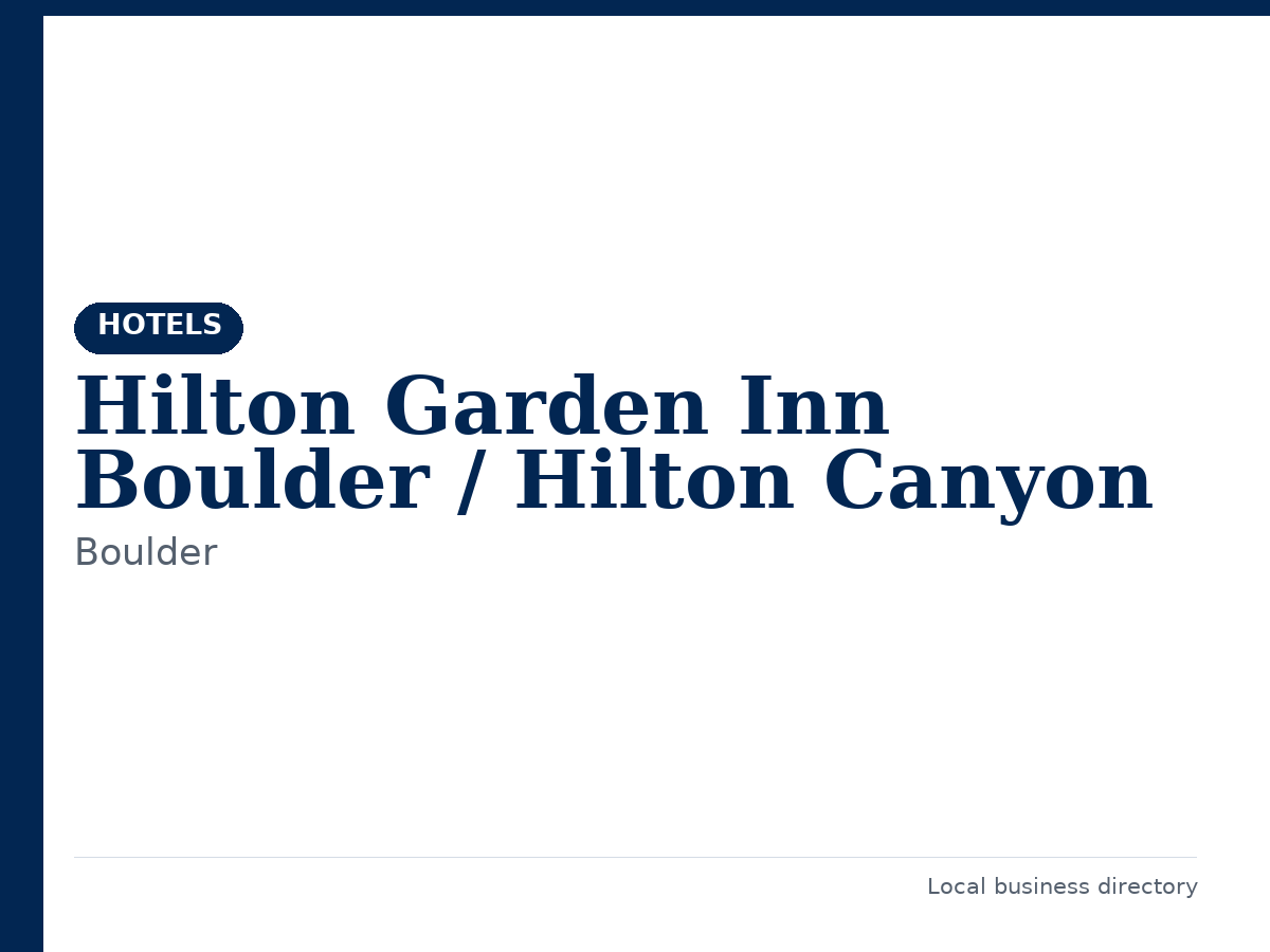 Hilton Garden Inn Boulder / Hilton Canyon