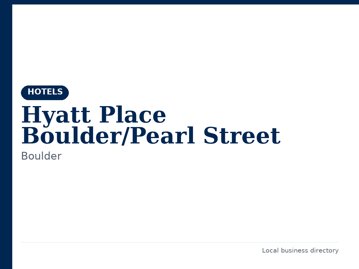 Hyatt Place Boulder/Pearl Street