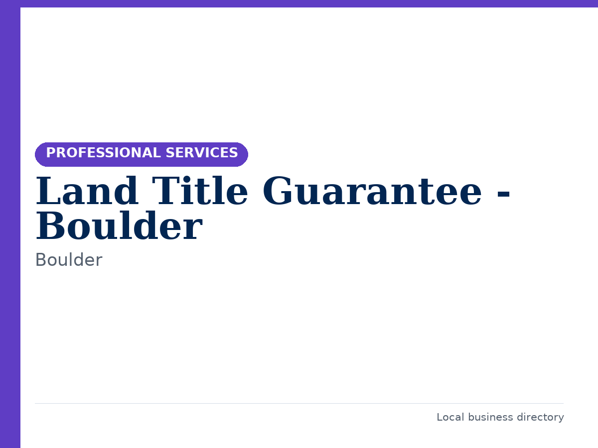 Land Title Guarantee - Boulder