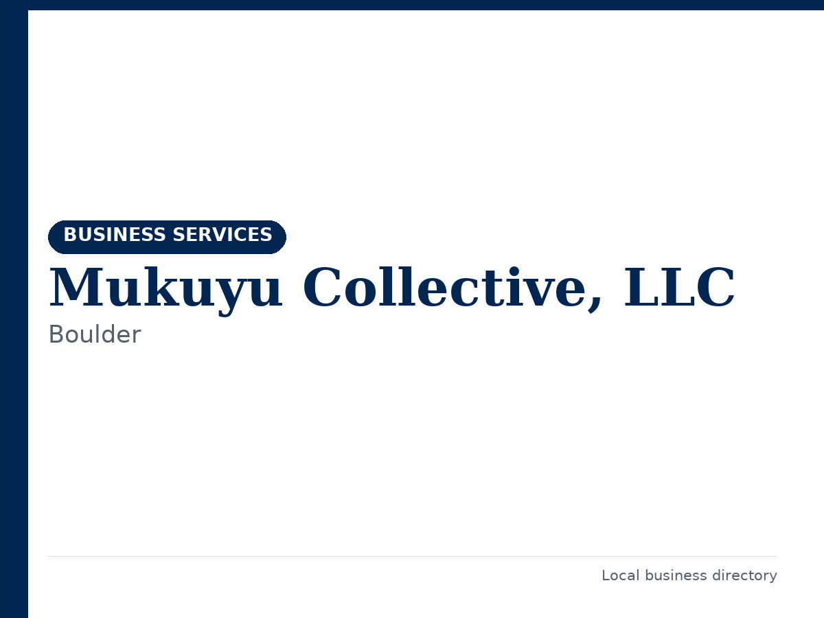 Mukuyu Collective, LLC