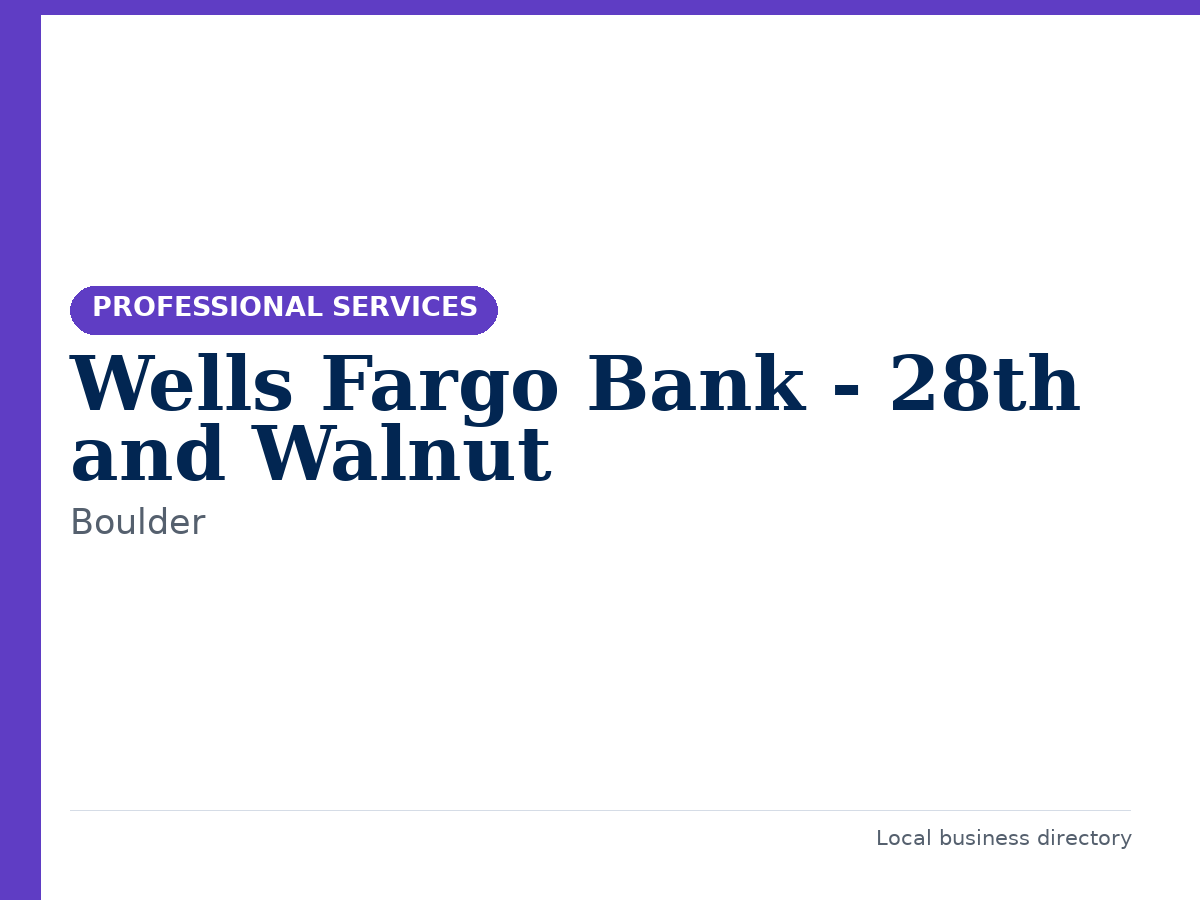 Wells Fargo Bank - 28th and Walnut