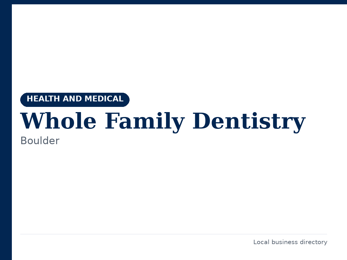 Whole Family Dentistry