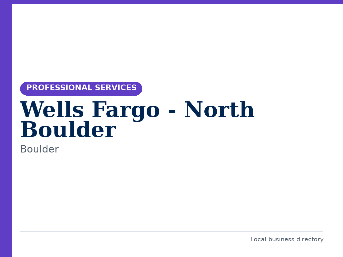 Wells Fargo - North Boulder