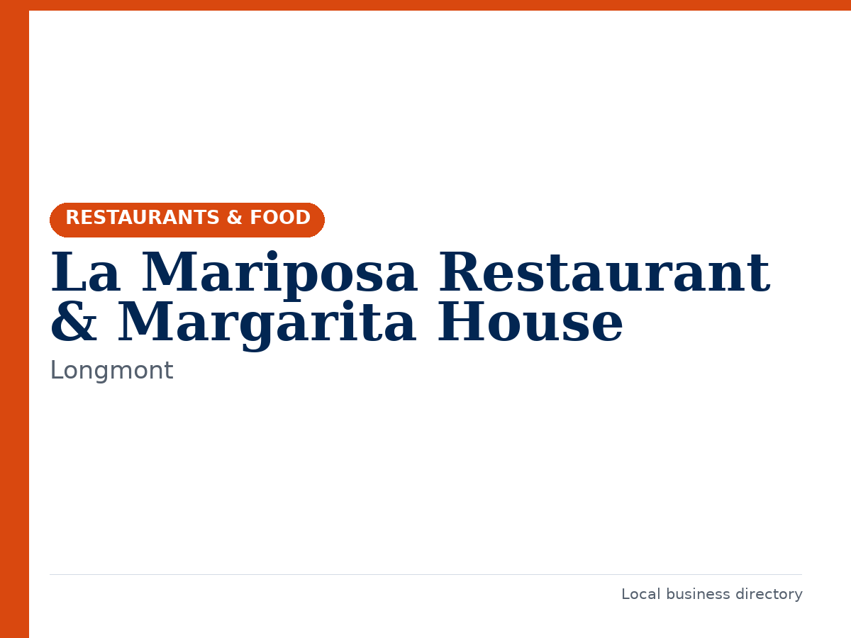La Mariposa Restaurant & Margarita House