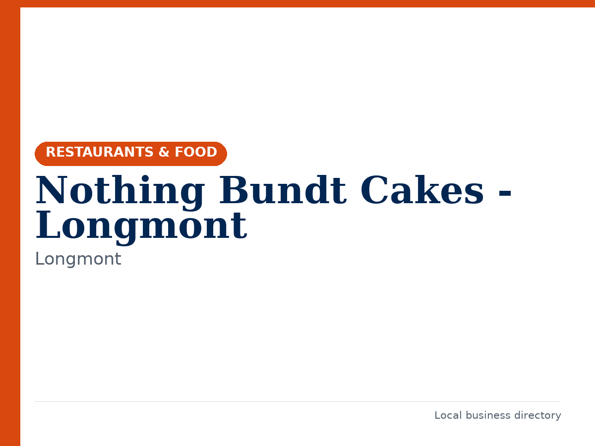 Nothing Bundt Cakes - Longmont