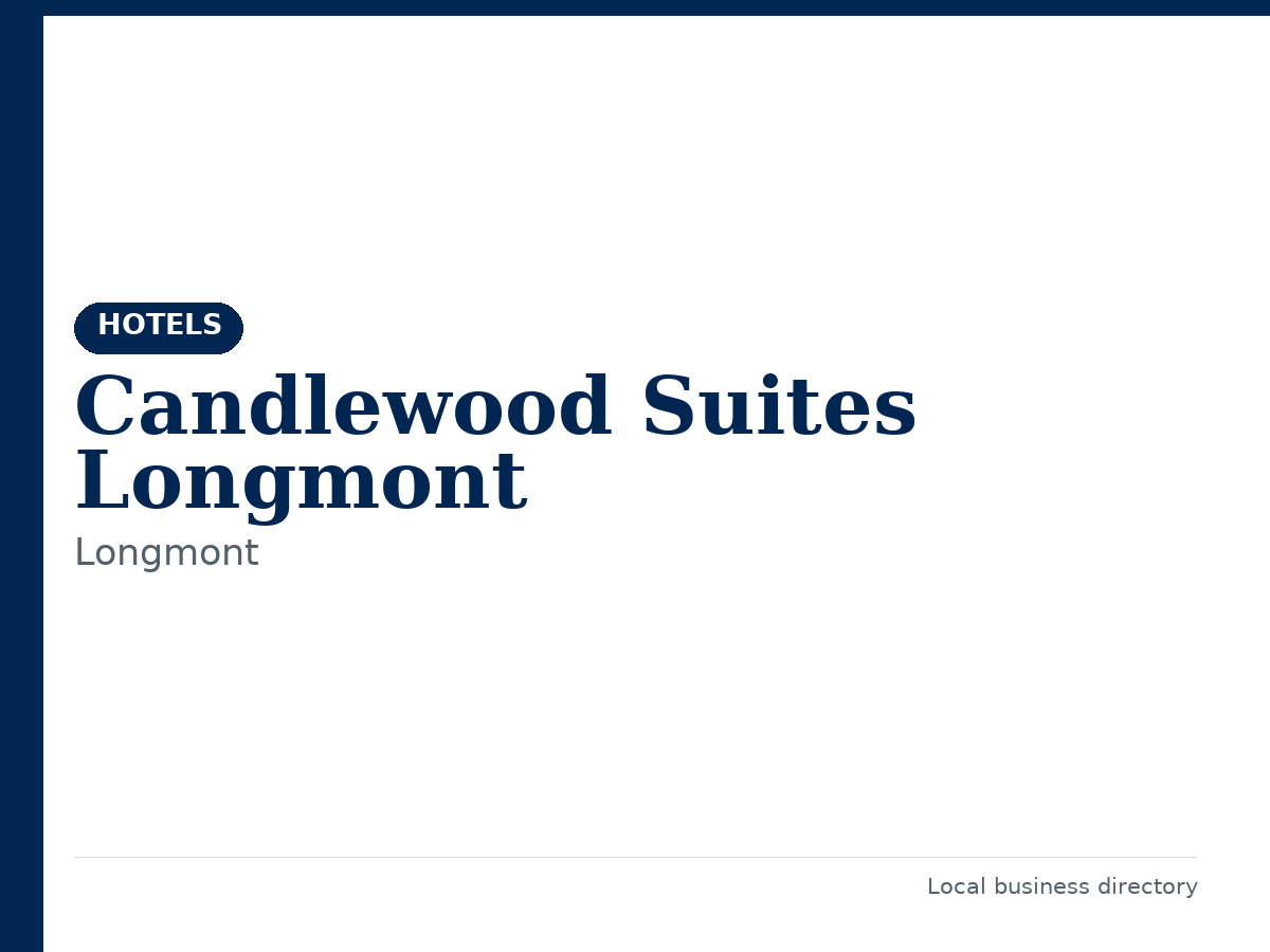 Candlewood Suites Longmont