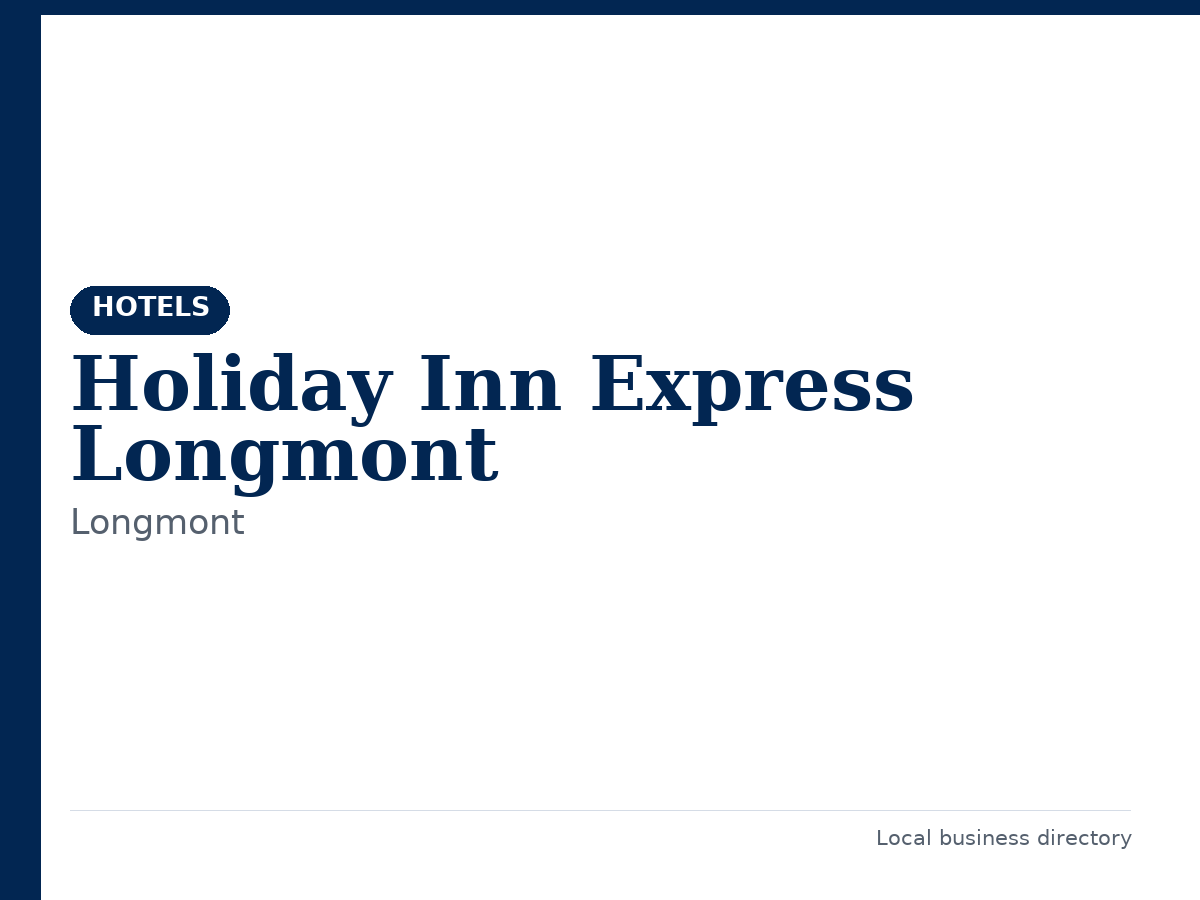 Holiday Inn Express Longmont