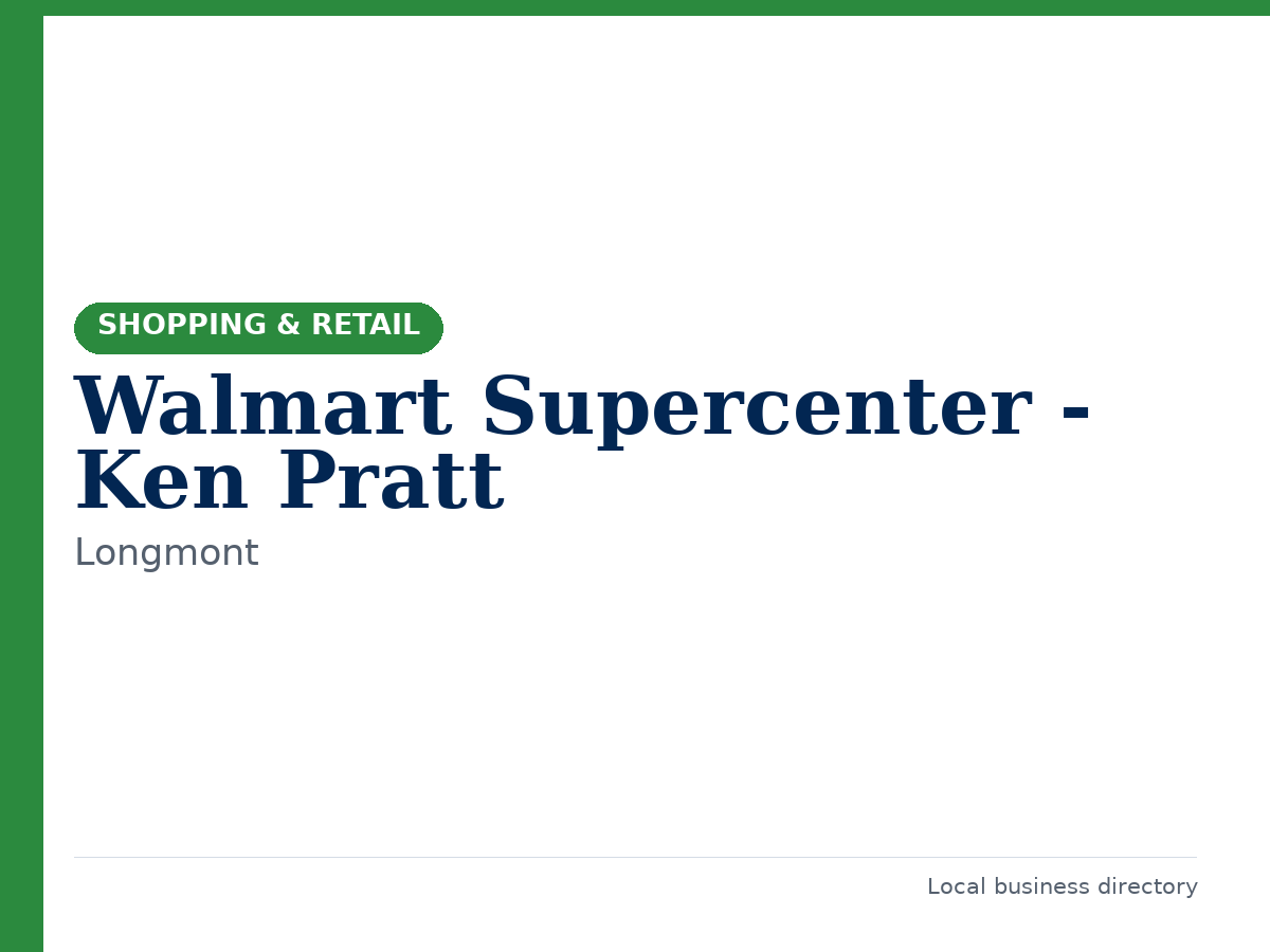 Walmart Supercenter - Ken Pratt