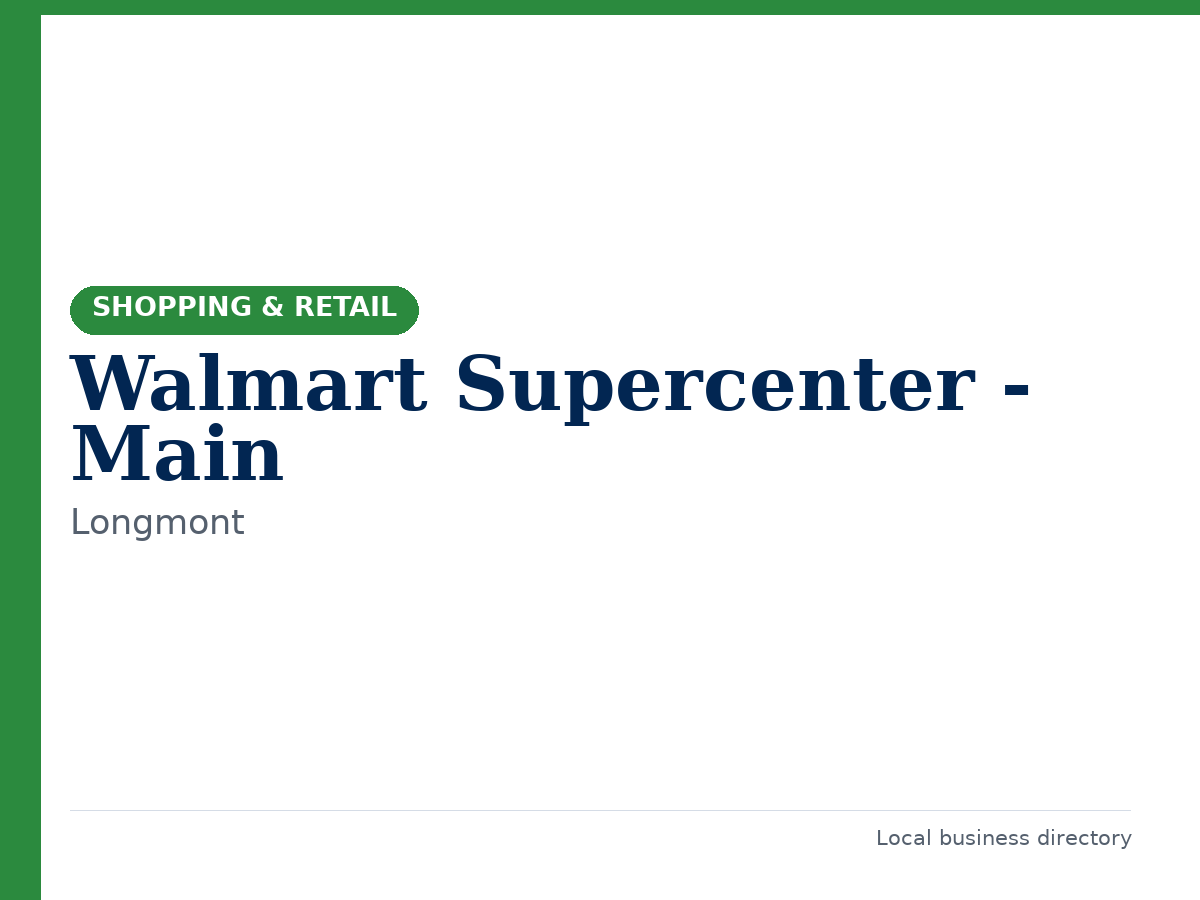 Walmart Supercenter - Main