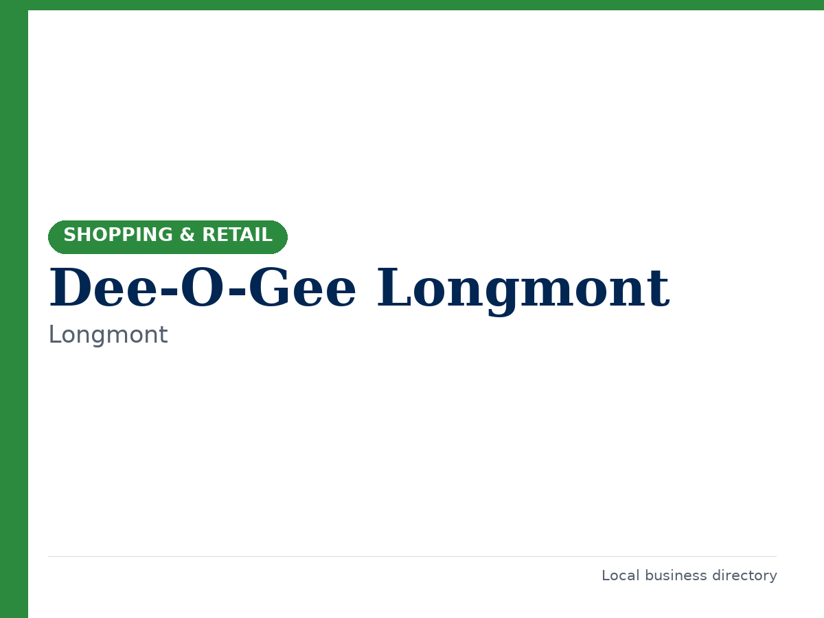 Dee-O-Gee Longmont