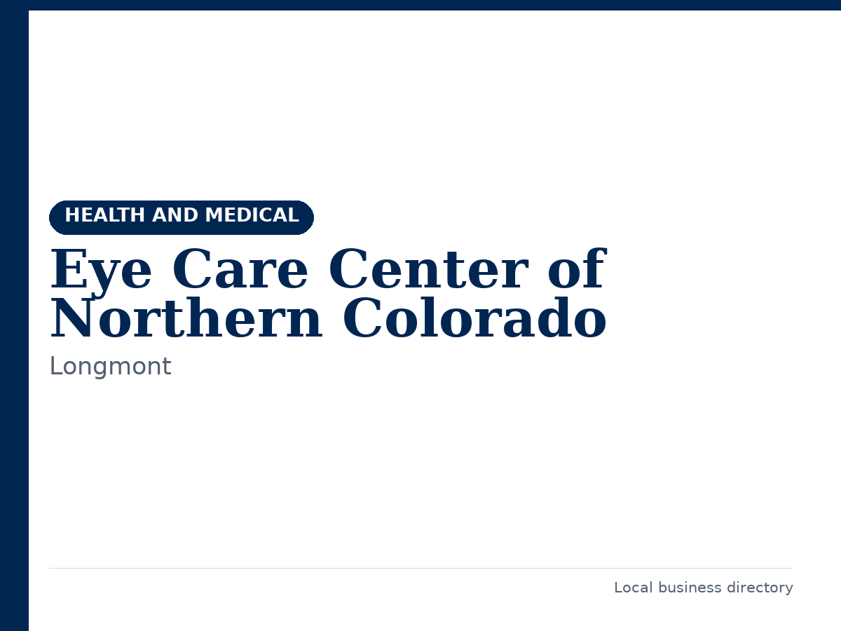 Eye Care Center of Northern Colorado