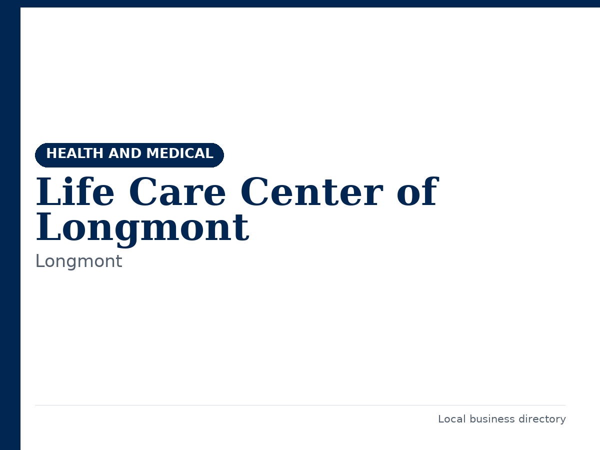 Life Care Center of Longmont