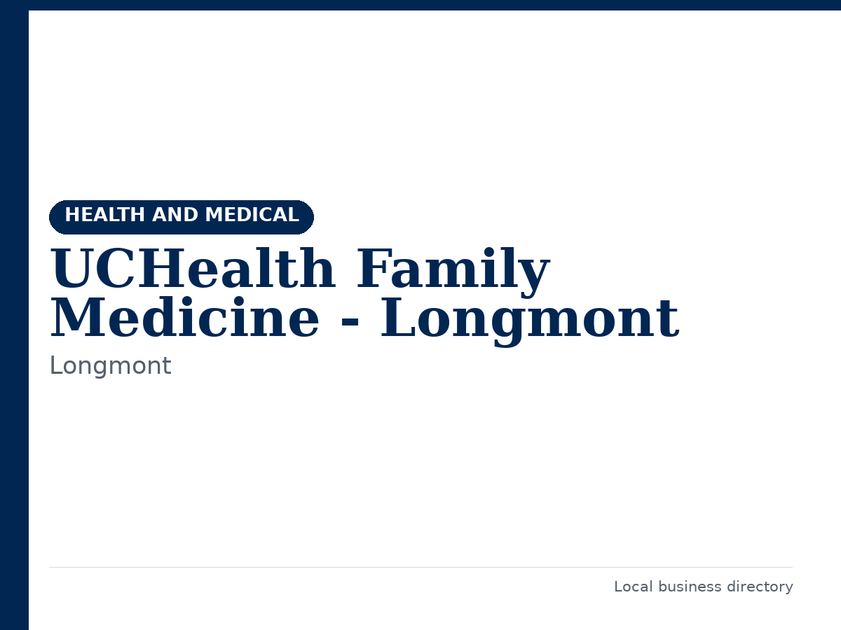 UCHealth Family Medicine - Longmont