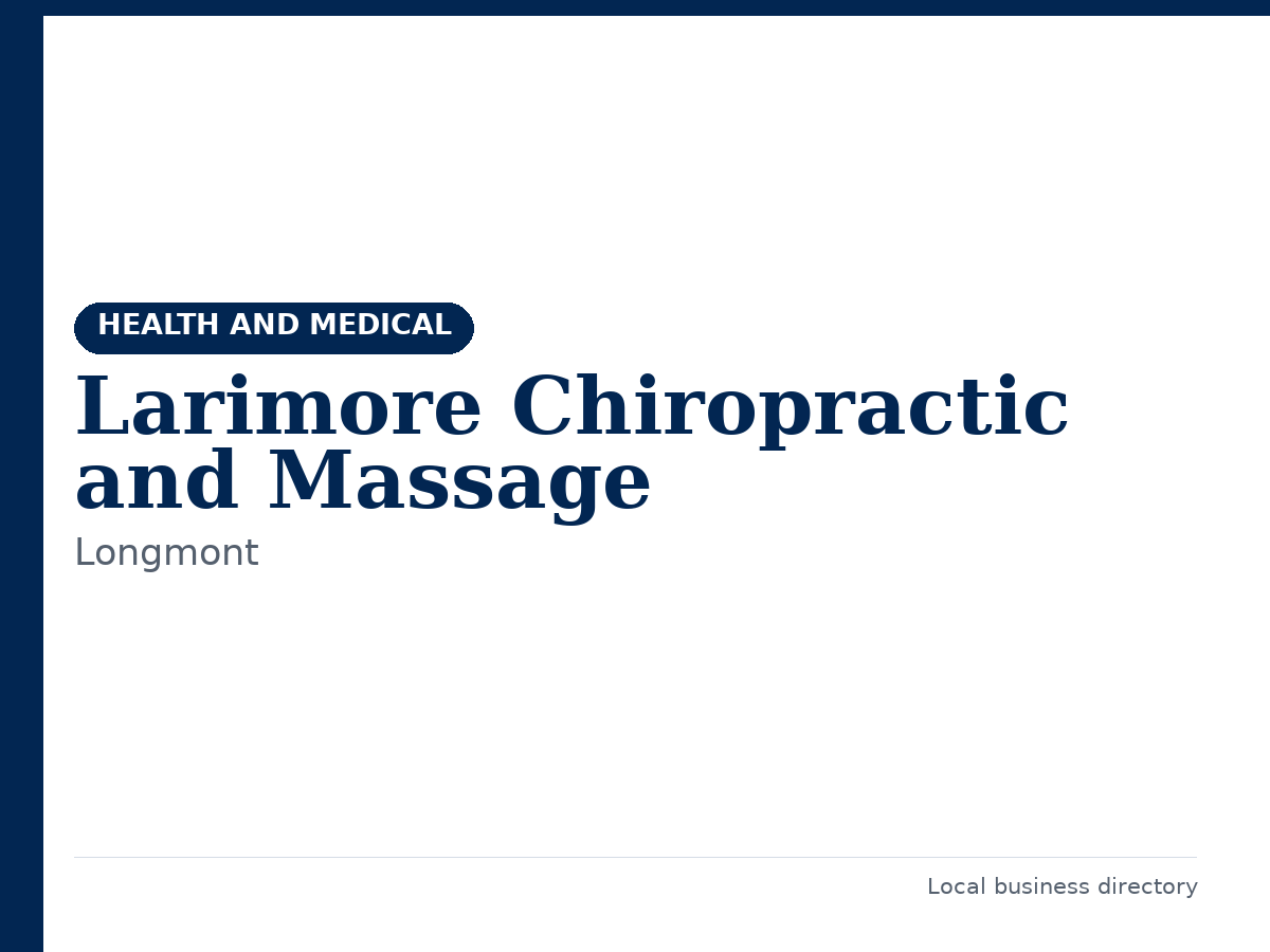 Larimore Chiropractic and Massage