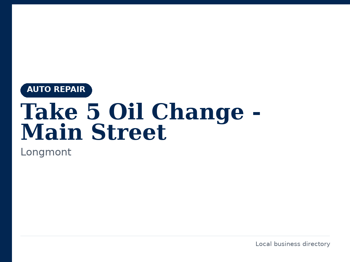 Take 5 Oil Change - Main Street