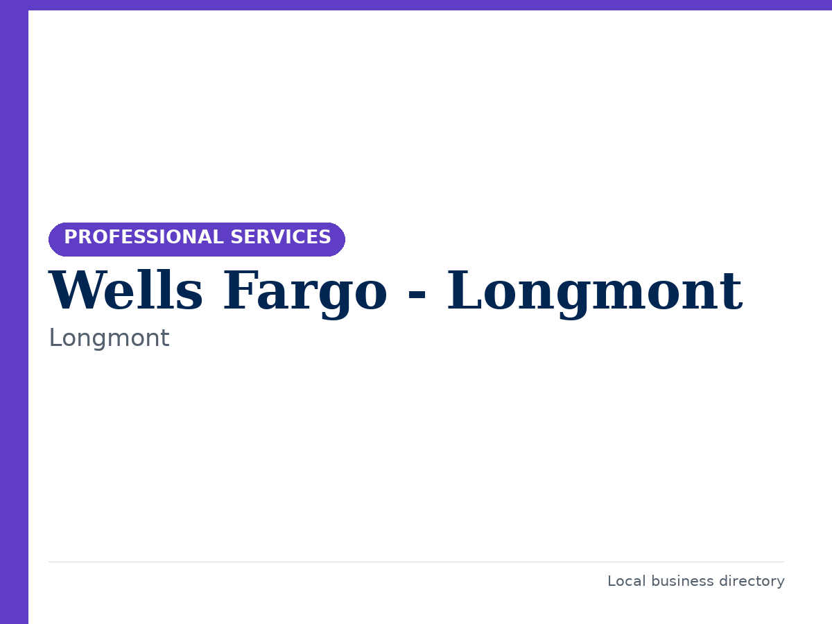 Wells Fargo - Longmont