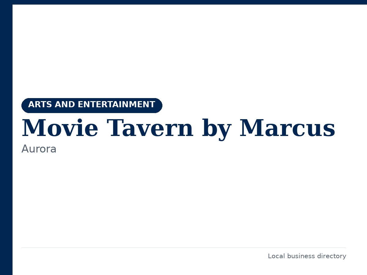 Movie Tavern by Marcus