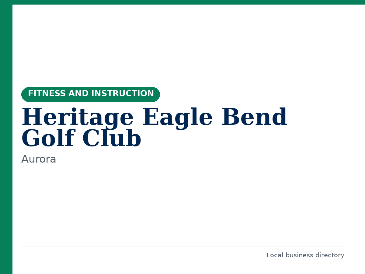 Heritage Eagle Bend Golf Club