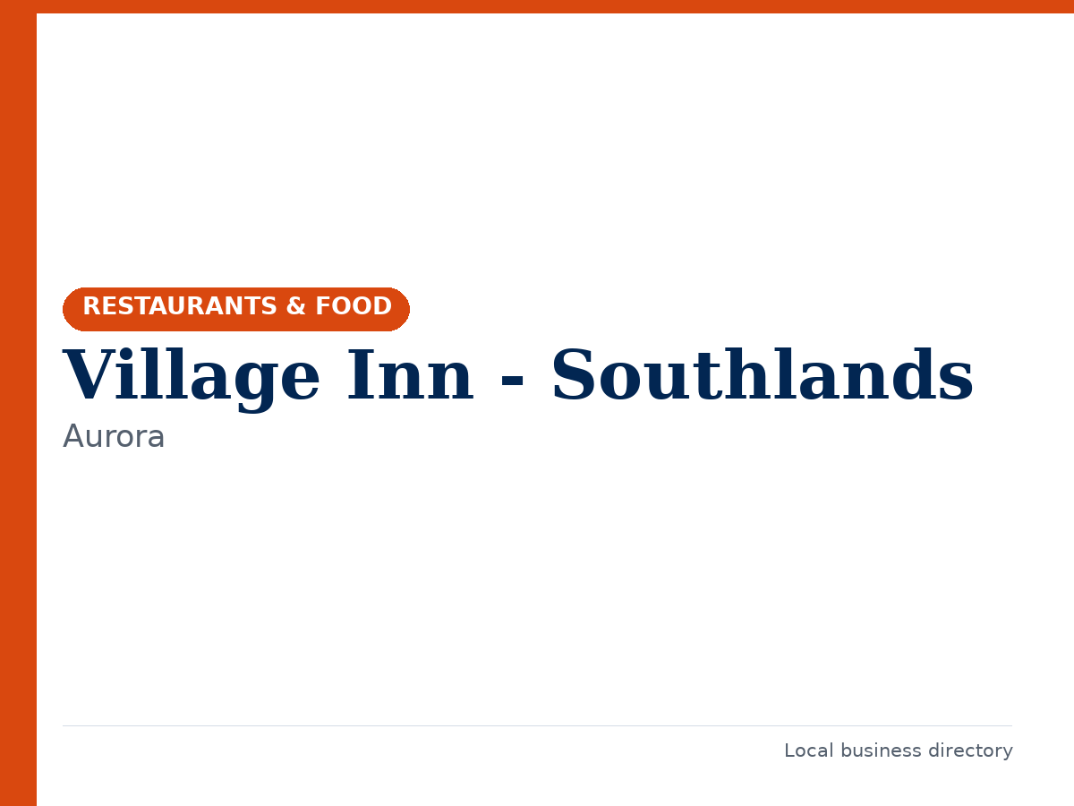Village Inn - Southlands