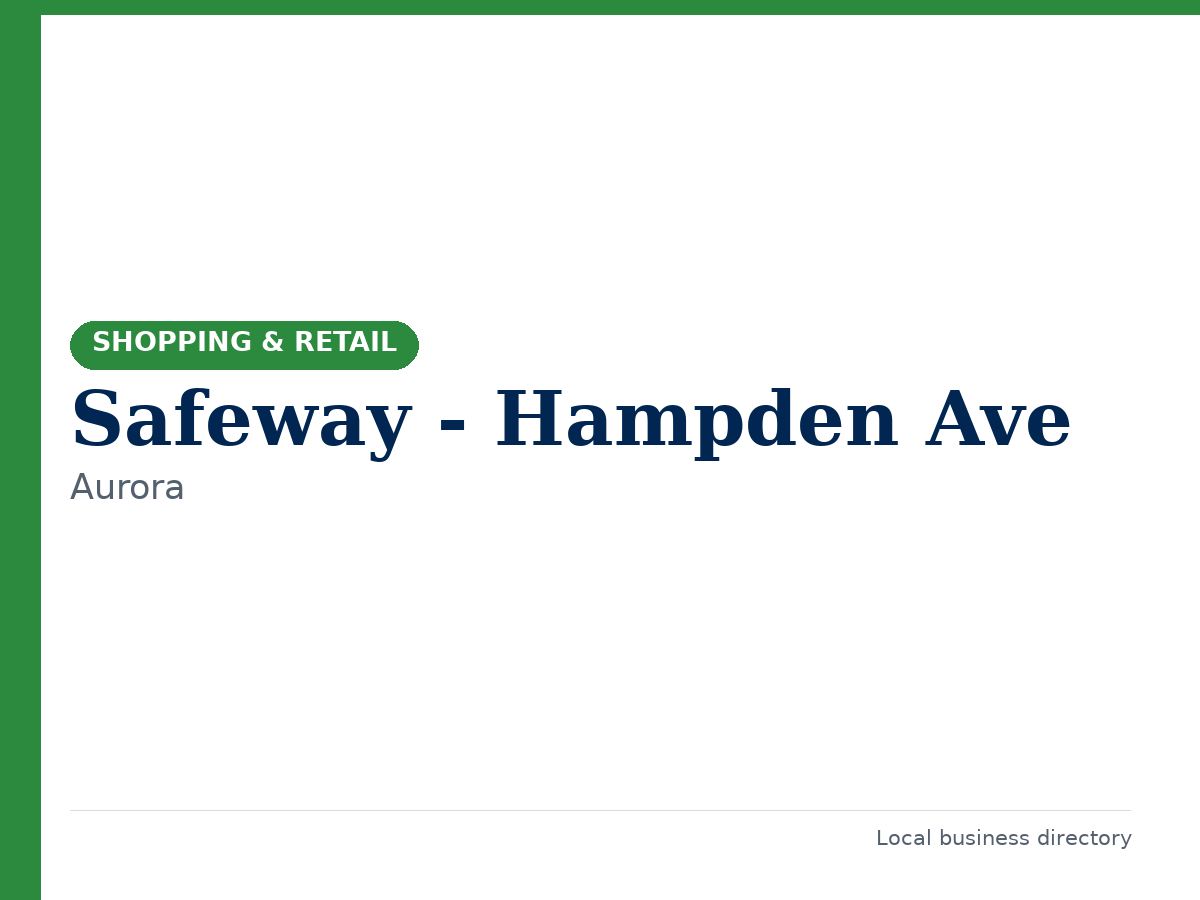 Safeway - Hampden Ave