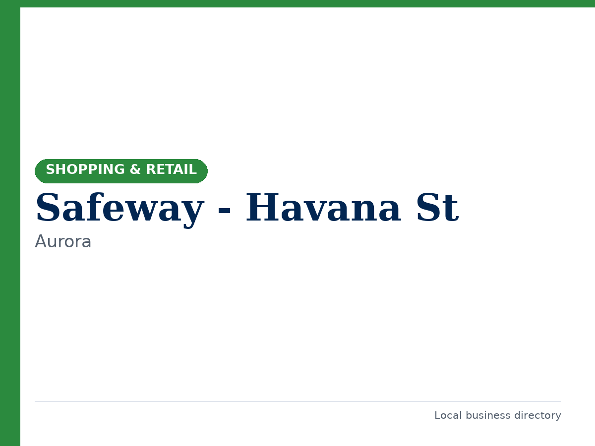 Safeway - Havana St