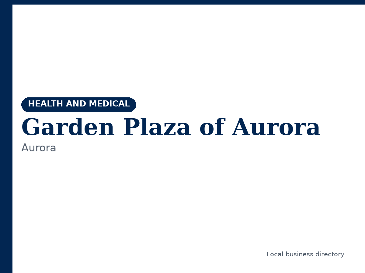 Garden Plaza of Aurora