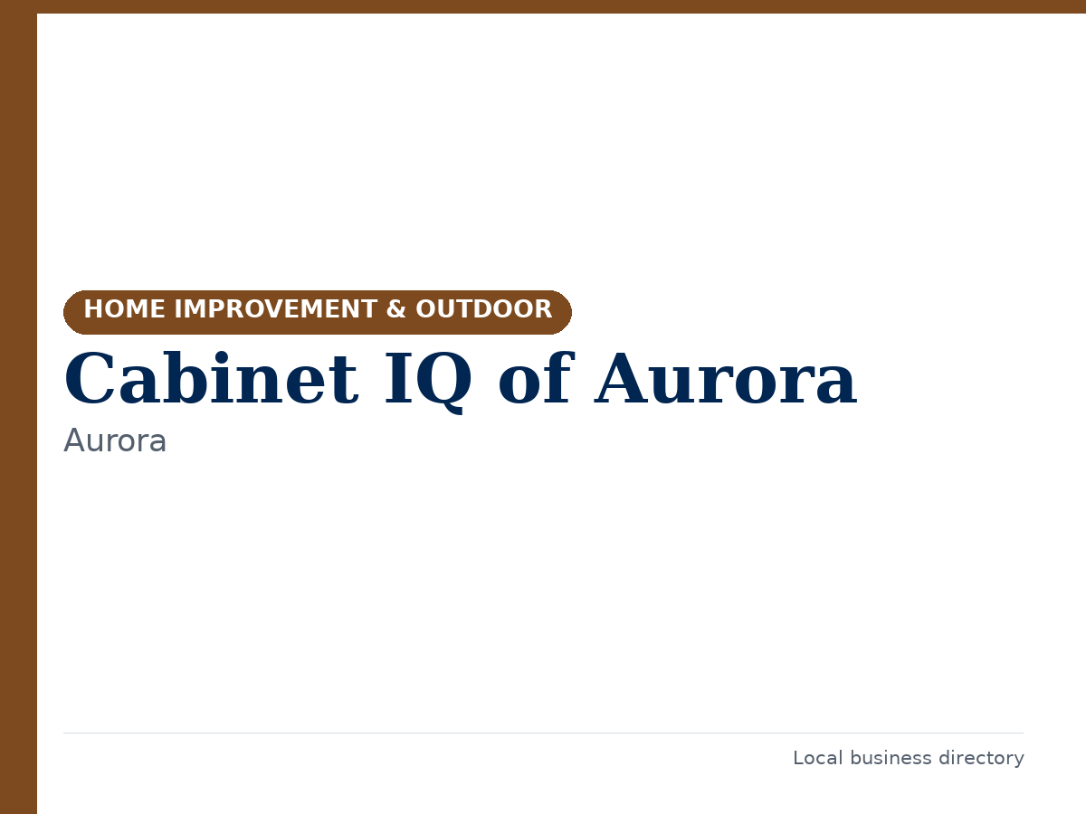 Cabinet IQ of Aurora