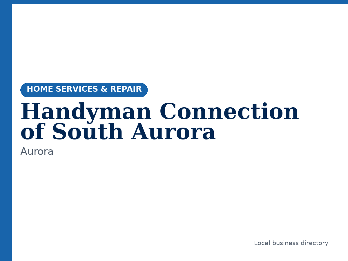 Handyman Connection of South Aurora