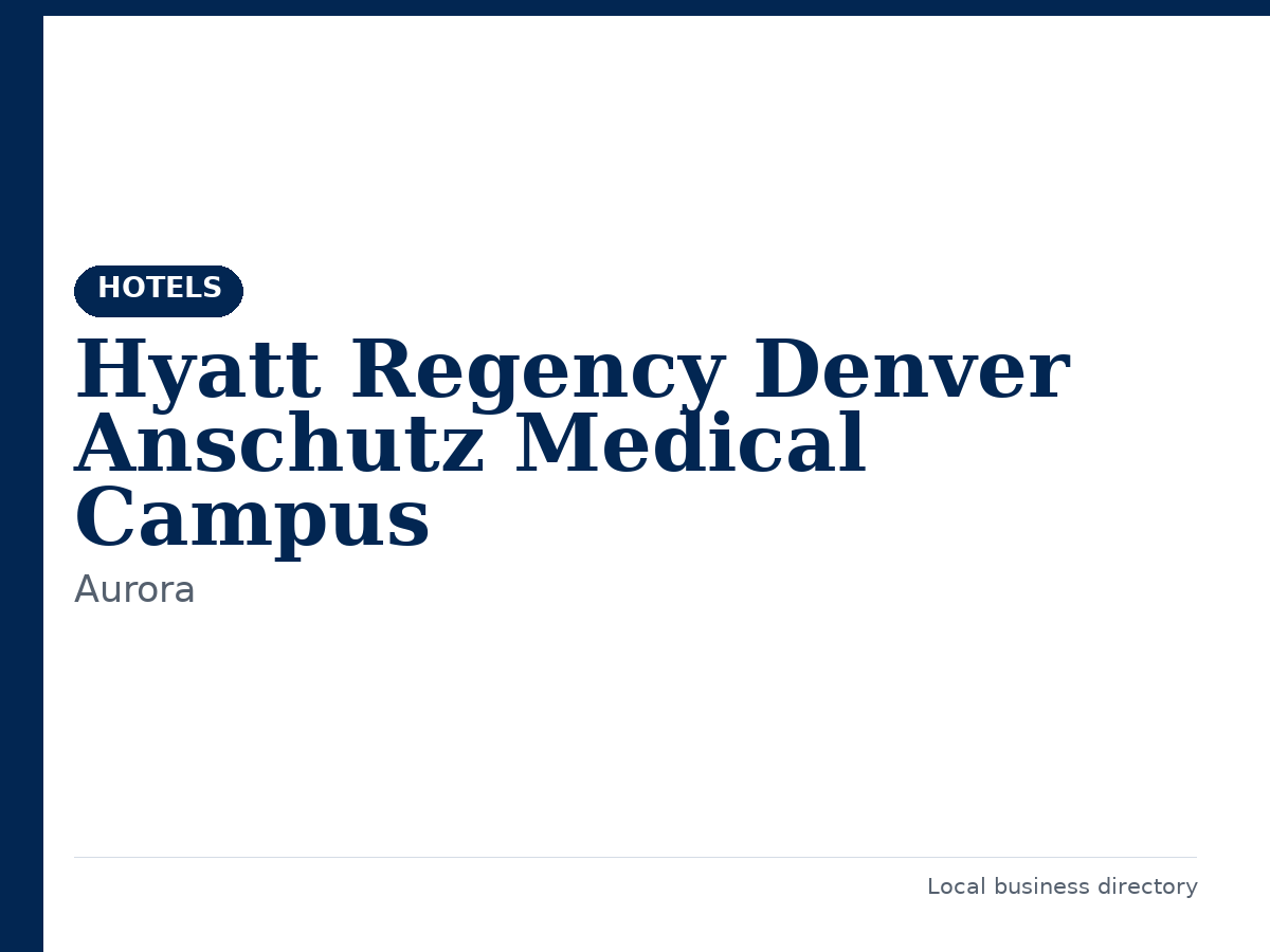Hyatt Regency Denver Anschutz Medical Campus