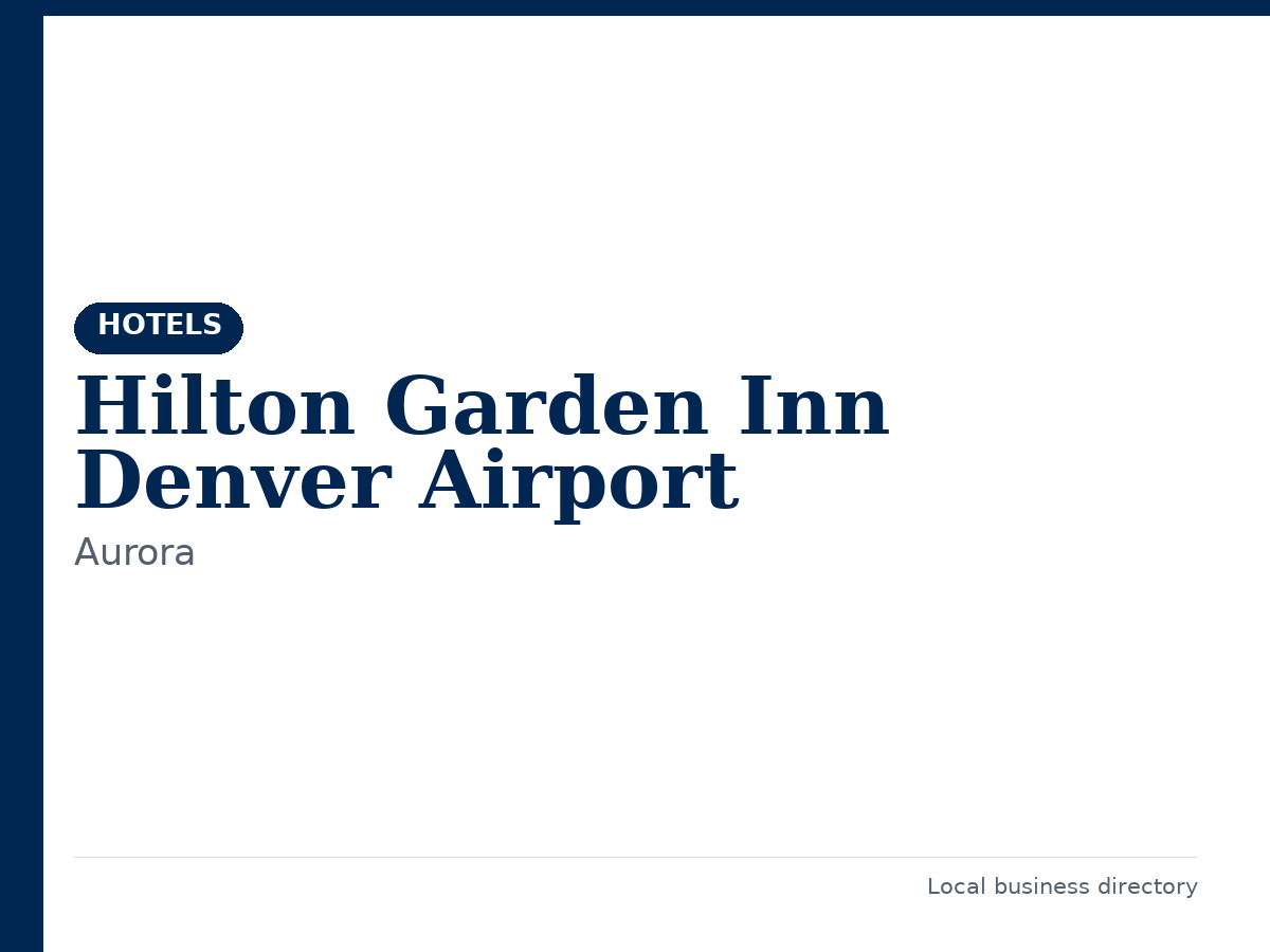 Hilton Garden Inn Denver Airport