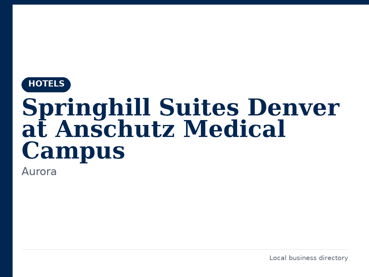 Springhill Suites Denver at Anschutz Medical Campus