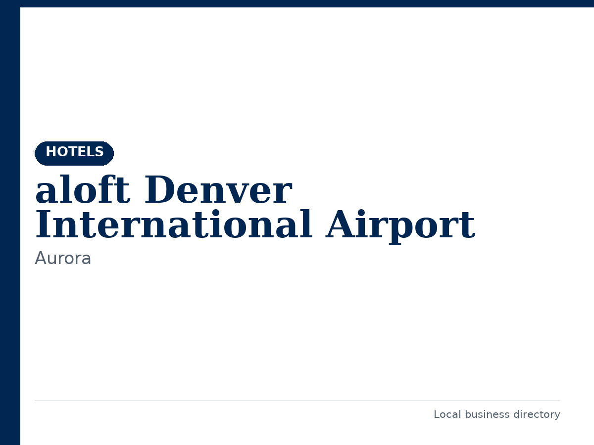aloft Denver International Airport