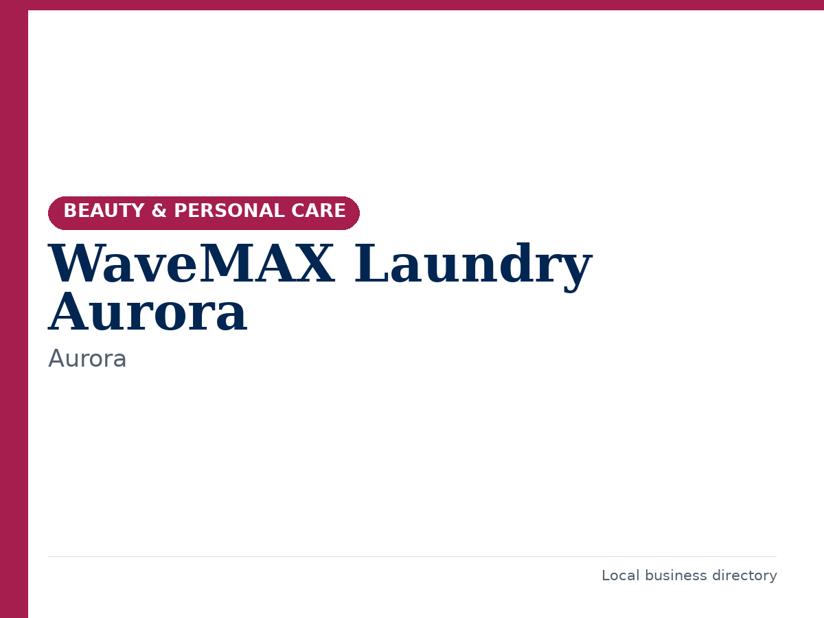 WaveMAX Laundry Aurora