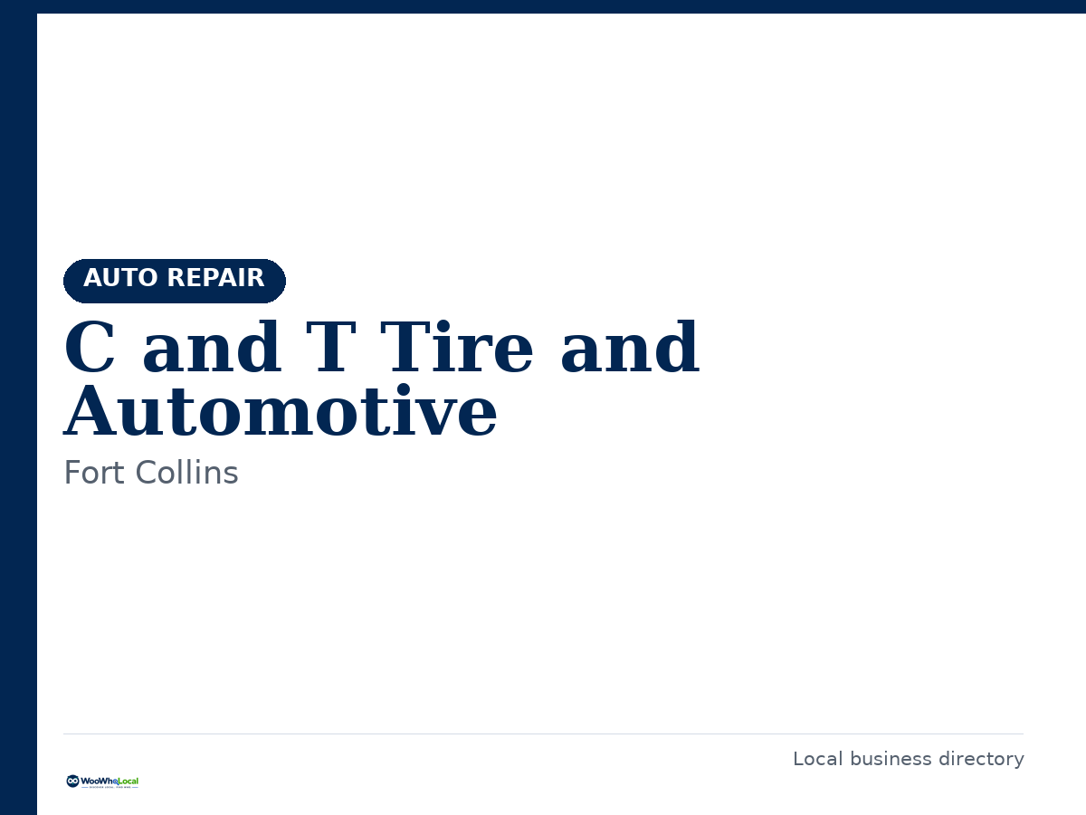 C and T Tire and Automotive